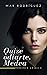 Quise odiarte, Medea: Roman...