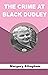 THE CRIME AT BLACK DUDLEY by Margery Allingham
