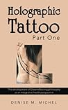 Holographic Tatto...