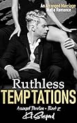 Ruthless Temptations