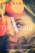 The V Girl: A Coming of Age Story