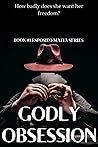 GODLY OBSESSION by ANSA Reads