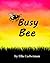 Busy Bee