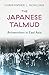 The Japanese Talmud by Unknown Author The Japanese Talmud by Unknown Author