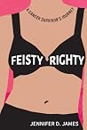 Feisty Righty: A ...