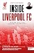 Inside Liverpool FC by Unknown Author