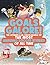 Goals Galore! A 2-in-1 Book of 'The Most Amazing Soccer Stories of All Time for Kids!: Unique, entertaining and inspirational moments from the world of soccer!