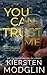 You Can Trust Me by Kiersten Modglin