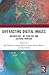 Diffracting Digital Images: Archaeology, Art Practice and Cultural Heritage