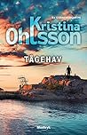 Tågehav by Kristina Ohlsson