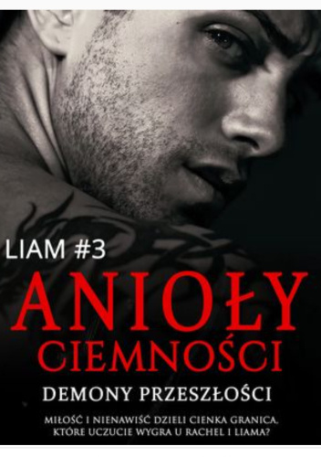Demony przeszłości (Anioły ciemności, #3)