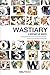 Wastiary: A Bestiary of Waste