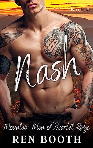 Nash (Mountain Men of Scarlet Ridge #5)