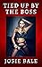 Tied Up By the Boss (Sapphi...