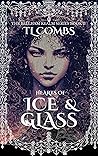 Book cover for Hearts of Ice & Glass: The Bellham Realm Series Book II