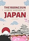 The Rising Sun: A...