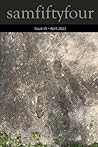 Issue VII: April 2023 (samfiftyfour_literary)