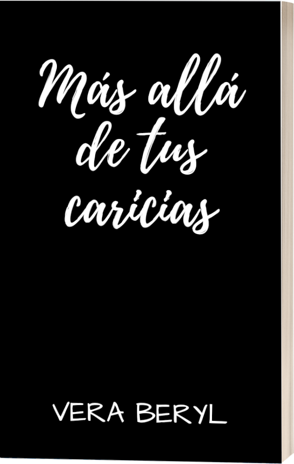 Más allá de tus caricias (Saga Pineville nº 4) (Spanish Edition)