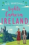Lights, Camera, Ireland by A.G. Marshall