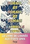 Demain, et demain, et demain by Gabrielle Zevin