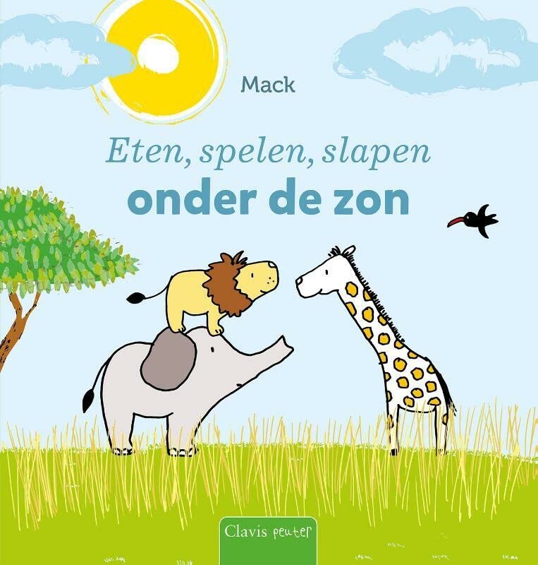 Eten, spelen, slapen onder de zon (Hardcover)