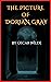 The Picture of Dorian Gray by Oscar Wilde (Annotated)