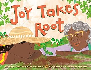 Joy Takes Root