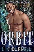Orbit: A Lunar Wolves Novella