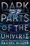 Dark Parts of the Universe by Samuel       Miller