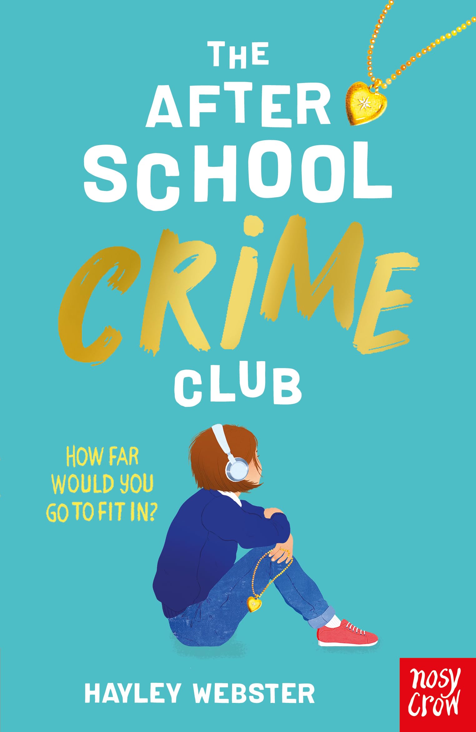 The After School Crime Club (Kindle Edition)