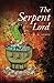 The Serpent Lord by E M Scott