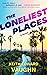 The Loneliest Places (Ellis Dunaway, P.I. Mysteries Book 1)