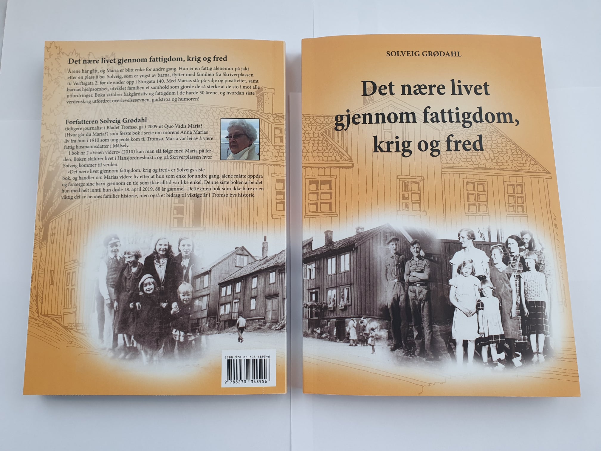 Det nære livet gjennom fattigdom, krig og fred