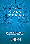 La cura eterna by Julie Kagawa