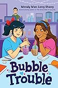 Bubble Trouble