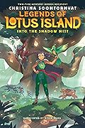 Into the Shadow Mist (Legends of Lotus Island #2)