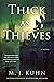 Thick as Thieves (Thieves, #2)
