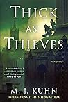 Thick as Thieves