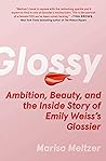 Glossy: Ambition,...
