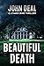 Beautiful Death: A Psychological Thriller (CJ O'Hara Crime Thrillers, #3)