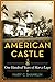 American Castle: One Hundred Years of Mar-a-Lago
