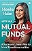 Let's Talk Mutual Funds: A ...