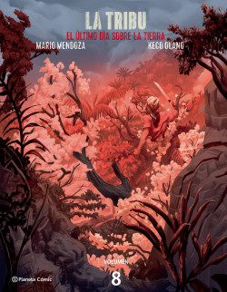 La tribu (El último día sobre la tierra #8)