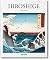 Hiroshige by Adele Schlombs Hiroshige by Adele Schlombs