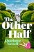 The Other Half (DI Caius Beauchamp, #1)