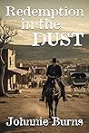 Redemption in the Dust: A Historical Western Adventure Novel (Guns and Justice in the West) Book cover for Redemption in the Dust: A Historical Western Adventure Novel (Guns and Justice in the West)