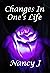 Changes In One's Life