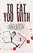 To Eat You With (Wounded Creatures Book 1)