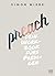 Preach: Dein Workbook fürs Predigen
