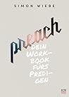 Preach: Dein Work...